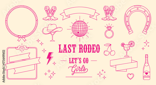 Last Rodeo. Bachelorette Party. A cute pink vector line art set for a "let's go girls" themed bachelorette party invitation, a t-shirt design, a social media post, or a banner.