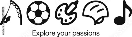 Icons representing hobbies and activities with text Explore your passions fishing rod soccer ball