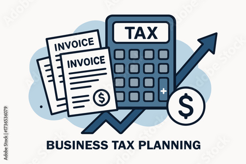 Business tax planning with calculator invoices and upward growth arrow