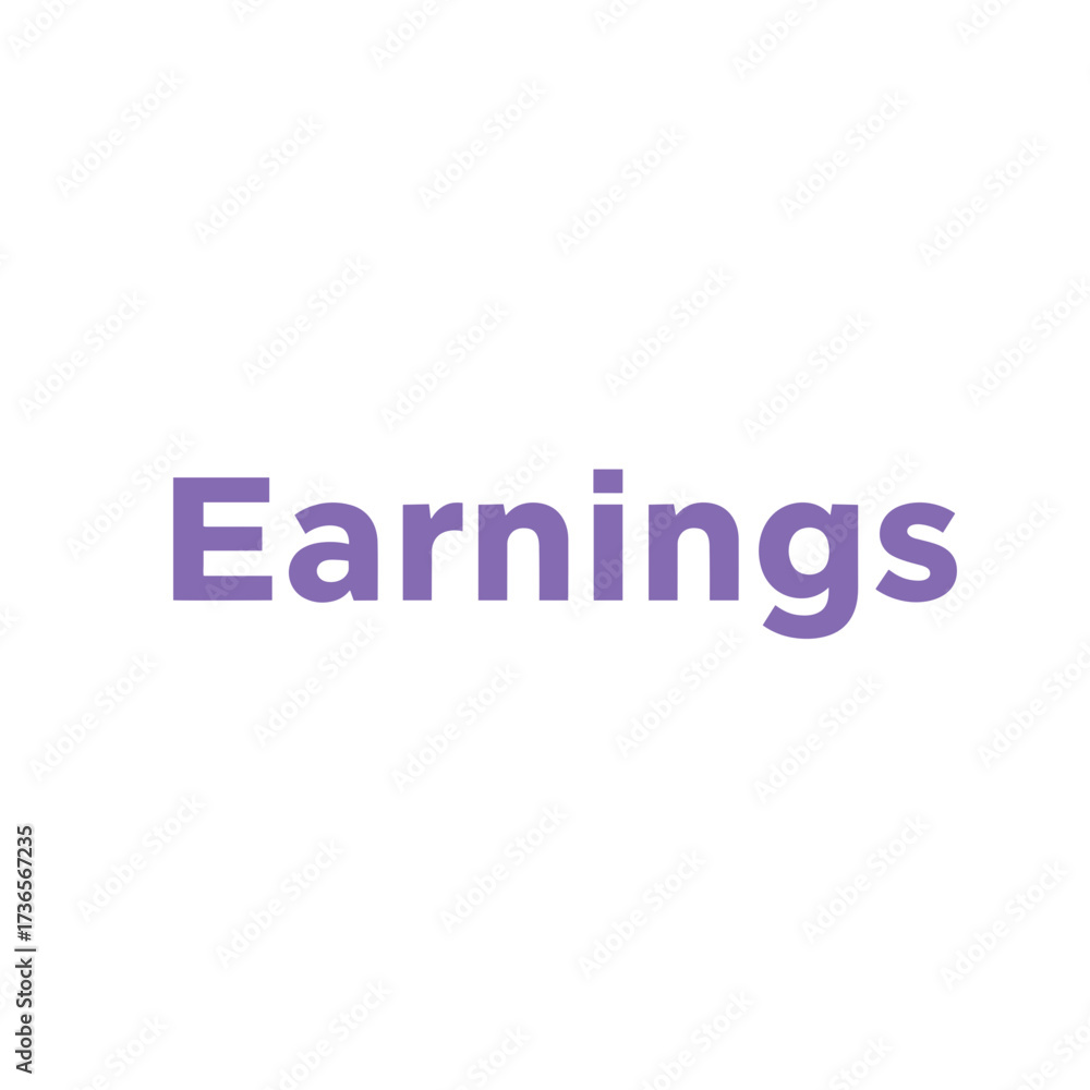 Fototapeta premium Earnings displayed in purple typography on white background