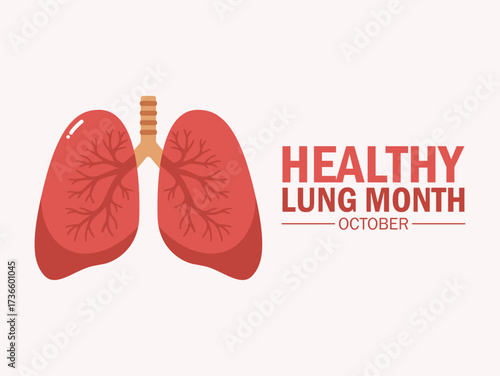 Vector graphic of Healthy Lung Month for Healthy Lung Month celebration.