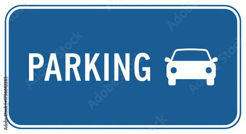 Parking Signage Indicating Designated Vehicle Parking Areas for Public Use and Convenience