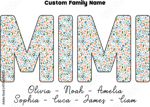Personalized Mimi digital design with Grandkids Names svg, Floral Mimi ai, Mimi Gifts, Mother's Day png, Custom Kids Names Grandma eps, Mimi Tee