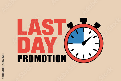 Last day promotion sale countdown timer limited time offer deal expire soon hurry up now shop