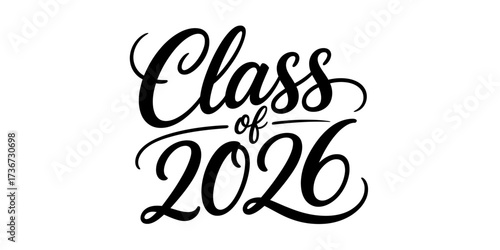 Vector art of class of 2026 calligraphy text vector