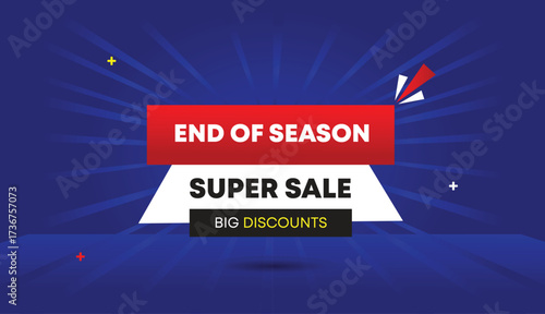 end of season super sale big discounts editable web banner vector art template design badge icon label white black gray red gradient shapes blue light sun shine abstract business background