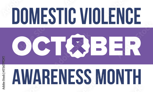 Domestic Violence Awareness Month in October. Celebrate annual in United States. Awareness purple ribbon. Day of Unity. Prevention campaign. Stop women abuse. Poster, banner and background. Vector
