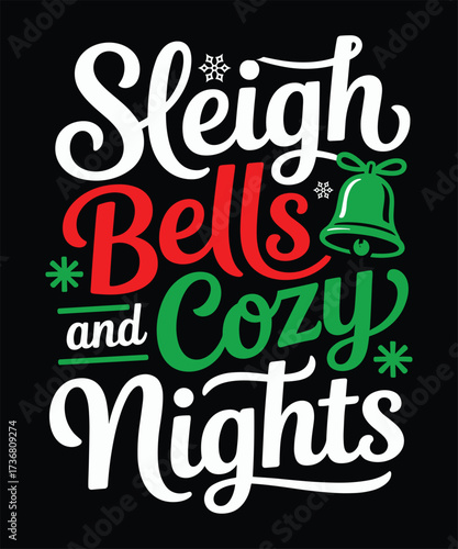 sleigh bells ring t shirt design 