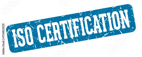 iso certification rectangular sign. iso certification stamp