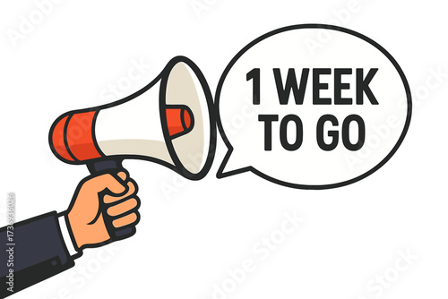 1 week to go announcement concept. Hand holding megaphone for marketing and sales promotion. Loudspeaker with speech bubble for final countdown banner. Business deadline alert vector.