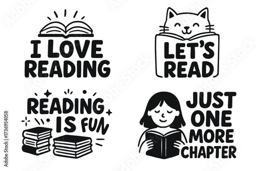 Reading quotes lettering set. Hand drawn phrases collection for book lovers. I love reading, just one more chapter. Fun cartoon doodle illustration with cat, girl vector.