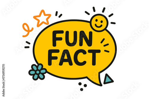 Fun fact speech bubble with cheerful doodle elements, bright yellow cartoon style, smiley sun, star, flower and playful shapes, creative educational vector illustration, transparent background