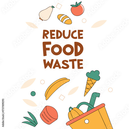Reduce food waste message with cute cartoon vegetables and fruits illustration