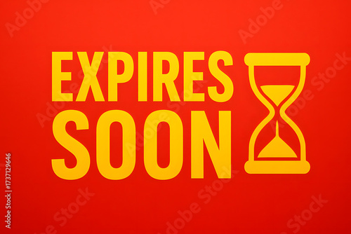 Expires Soon Text Message With Hourglass Symbol On Red Background