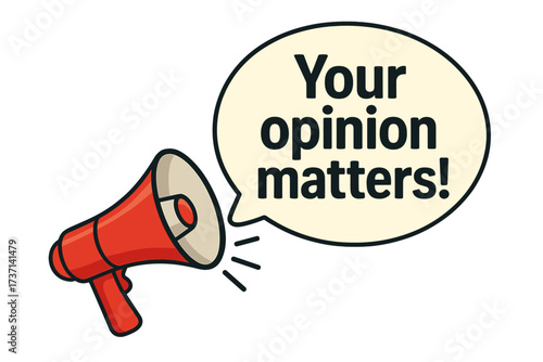 Megaphone with Your Opinion Matters speech bubble. Loudspeaker for feedback, survey, and communication. Concept for customer review, social polling, and public announcement.