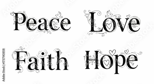 Four Inspirational Words Peace Love Faith Hope with Decorative Flourishes and Hearts