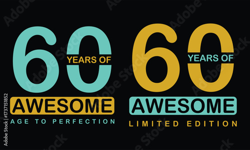 60 years of awesome 60th birthday t shirt design