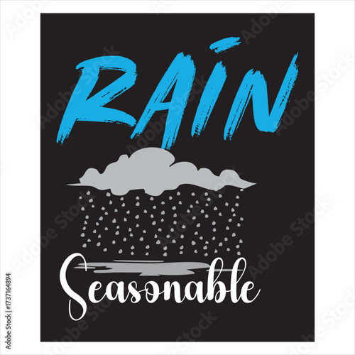 rain t-shirt design ,this t-shirt  is very seasonable and necessary for the people ,most of the people like this t-shirt. RAIN SEASONABLE.