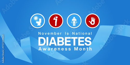 November Is National Diabetes Awareness Month. Ribbon, toilet, people and hand. Suitable for posters, banners and social media. Blue background.
