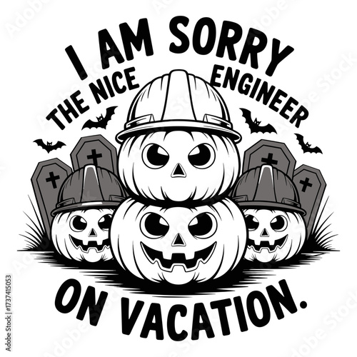 Hilarious Halloween pumpkins with hard hats and tombstones declare 'I am sorry the nice engineer on vacation'