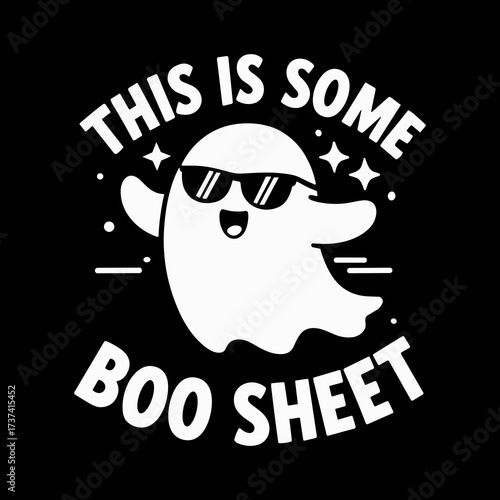 Cool ghost with sunglasses and funny text 'This is Some Boo Sheet' perfect for Halloween fun and spooky vibes