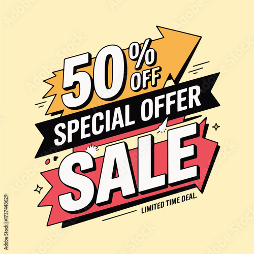 A bold graphic design showcasing a special sale offer with a 50% discount.