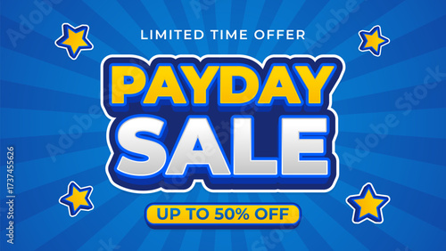Payday sale banner template with blue sunburst background, limited time offer up to 50% off, text effect vector design for sale promotion, shopping, marketing ads, events, and websites