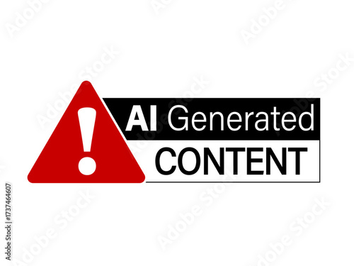 AI generated content, warning sign. Notice with red triangle shape symbol and text on the right in black and white color.