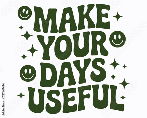 Motivational Illustration with Retro Vibe Promoting Daily Productivity and Positivity with Smiling Faces and Sparkling Stars in a Dark Green Color