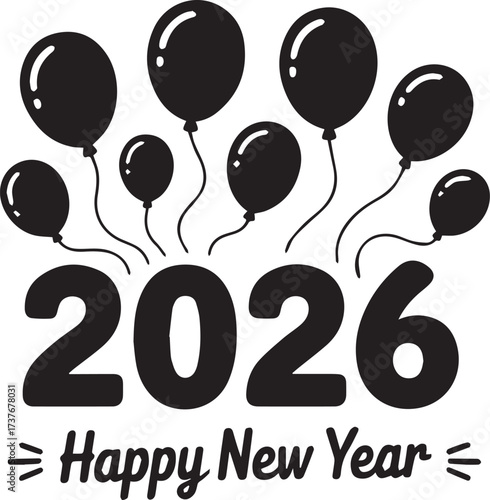 Celebrate 2026 new year with festive balloons and happy new year greeting silhouette