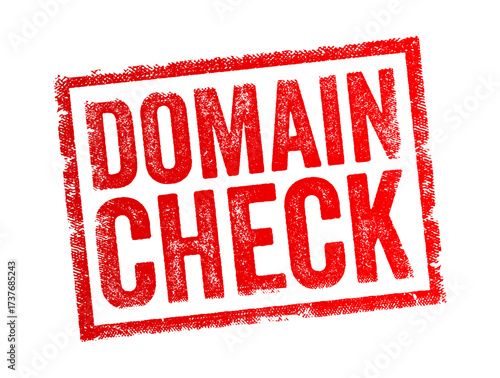 DOMAIN CHECK grunge stamp in bold distressed font inside rectangular border. Illustration of warning or verification message design element for business, internet, and online services