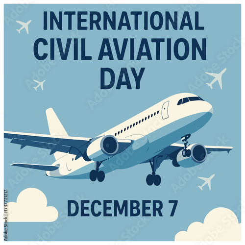 International Civil Aviation Day celebrating global air travel, safety, and connectivity worldwide