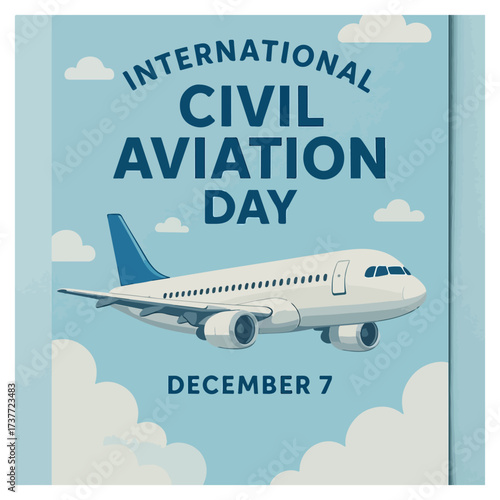 International Civil Aviation Day celebrating global air travel, safety, and connectivity worldwide