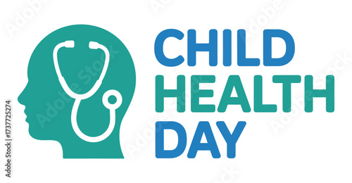 Child Health Day vector with head profile and stethoscope illustration, bold green and blue typography—promoting pediatric care and awareness