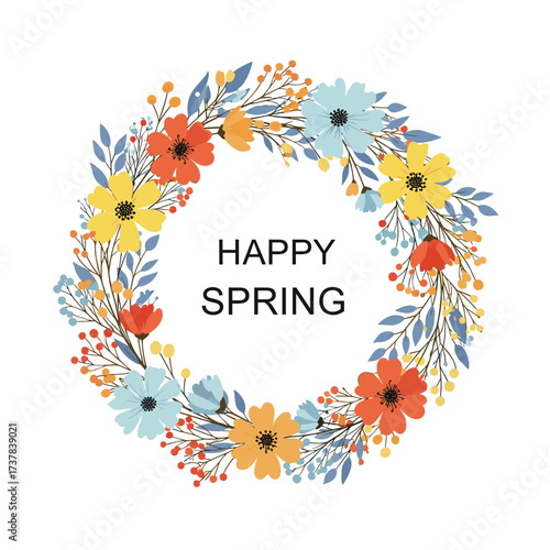 A vibrant circular floral arrangement of blooming flowers and foliage with the words happy spring at the center.