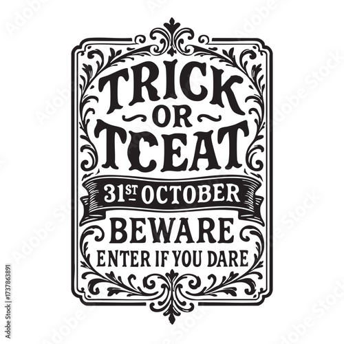 Vintage halloween sign with trick or treat and beware message
