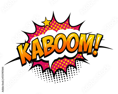Sound effect bubble with exclamation ‘Kaboom!’ in retro halftone comic book style