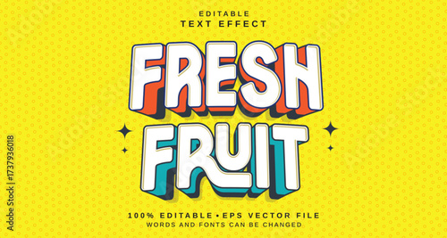 Editable text style effect - Fresh Fruit text style theme.