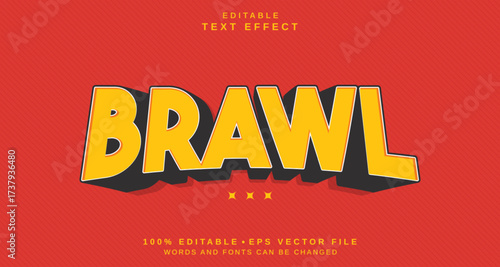 Editable text style effect - Brawl text style theme.