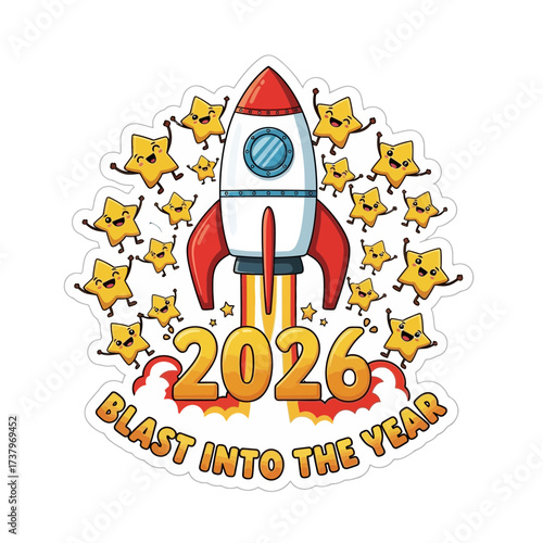 A cartoon rocket blasting off into the sky surrounded by happy stars and the year 2026 text blast off celebration new year launch space future excitement