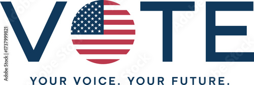 Vote typography design with American flag circle illustration, patriotic election poster template, democracy awareness, your voice your future, political campaign vector artwork