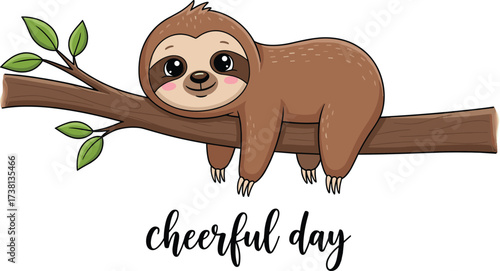 Cute cartoon sloth hanging on tree branch with smiling face and cheerful day text, adorable animal illustration for kids design