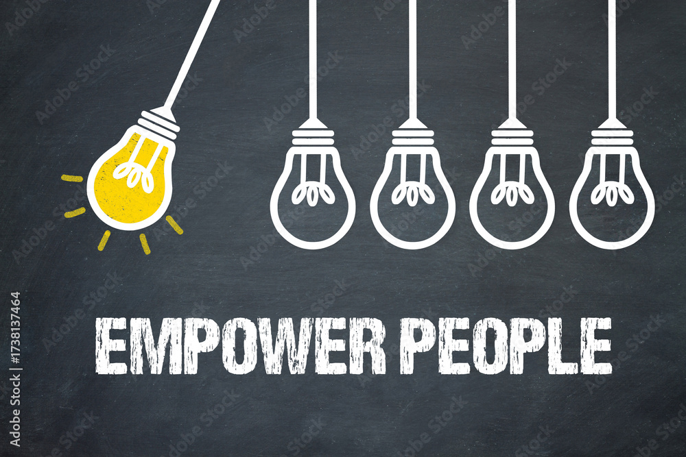 Fototapeta premium Empower People 