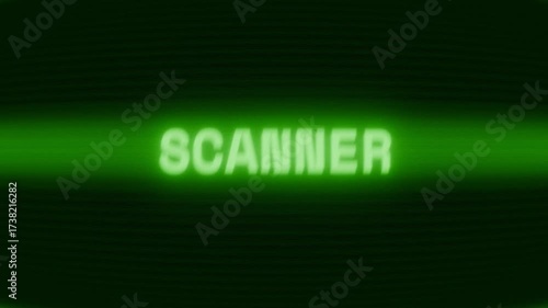 Old green CRT screen showing text SCANNER appearing in random glitch and coding style