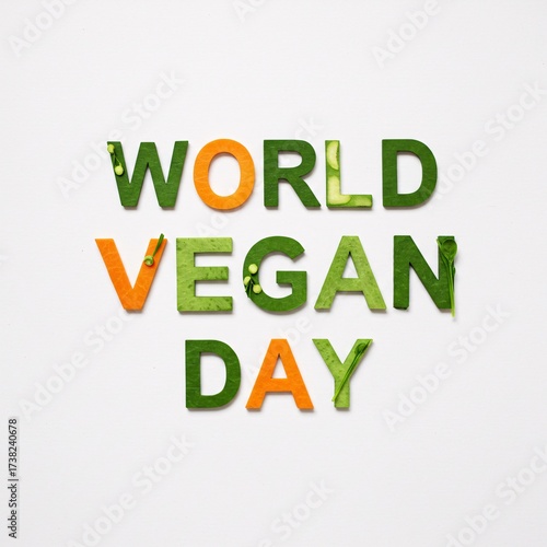 Celebrate World Vegan Day with vibrant, fresh vegetable letters showcasing healthy eating and plant-based lifestyle choices