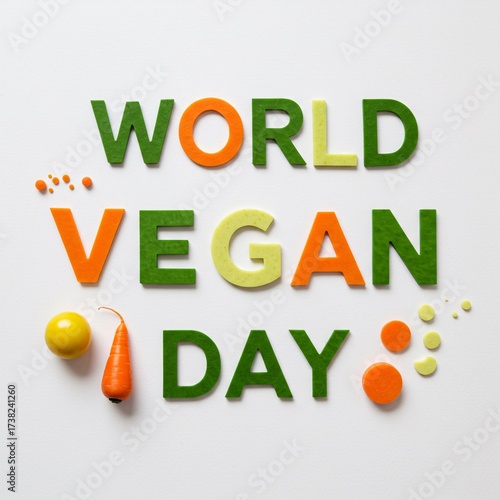 Celebrate World Vegan Day with vibrant colors and fresh ingredients, promoting healthy plant-based living for a better future.