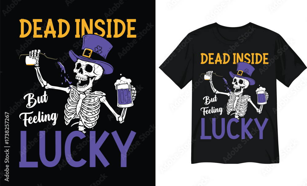 Fototapeta premium Dead Inside But Feeling Lucky Skeleton St. Patrick’s Day Design
