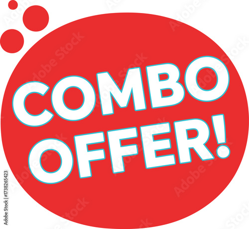 Red circle combo offer sign with white text and bubbles