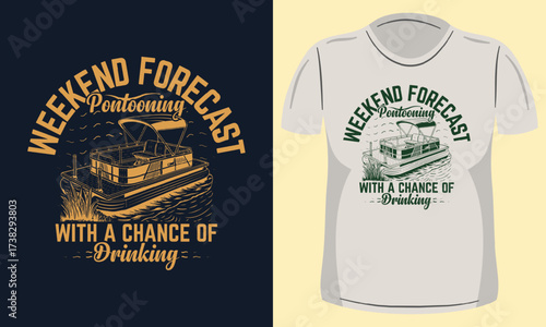 Pontoon Boat T-shirt Design.