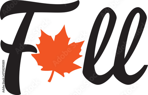 Fall autumn typography clip art design on plain white transparent isolated background for card, shirt, hoodie, sweatshirt, apparel, tag, mug, icon, poster or badge